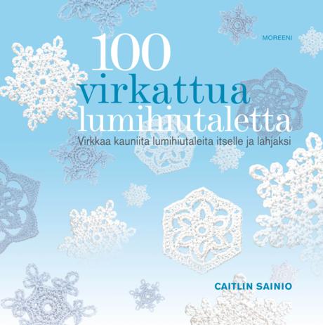 100 virkattua lumihiutaletta