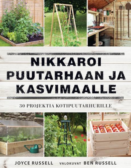 Nikkaroi puutarhaan ja kasvimaalle