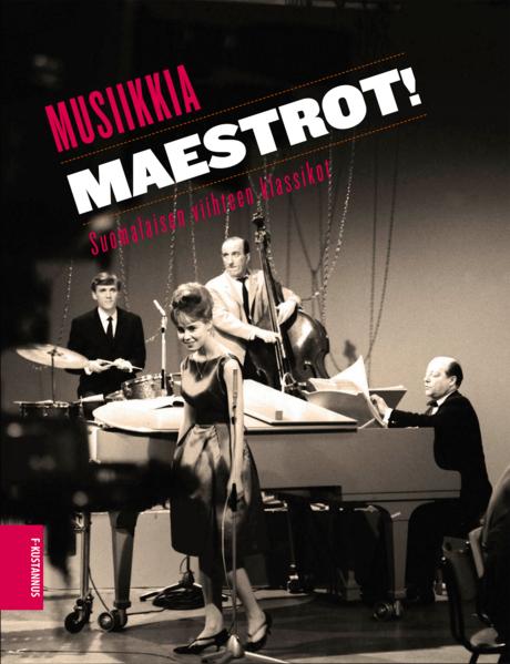 Musiikkia Maestrot!